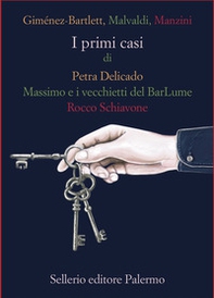 I primi casi di Petra Delicado, Massimo e i vecchietti del BarLume, Rocco Schiavone - Librerie.coop