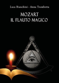Mozart. Il flauto magico - Librerie.coop