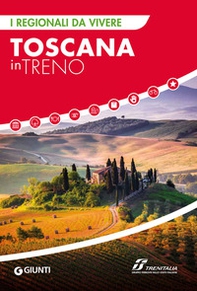 Toscana in treno - Librerie.coop