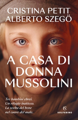 A casa di donna Mussolini - Librerie.coop