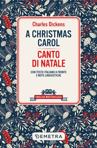 A Christmas carol-Canto di Natale. Testo italiano a fronte - Librerie.coop