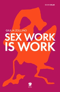 Sex work is work - Librerie.coop