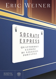 Socrate express. Quattordici lezioni di saggezza portatile - Librerie.coop