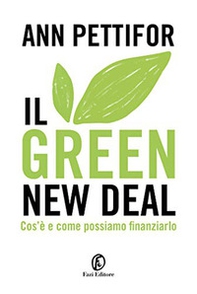 Il green new deal. Cos'è e come possiamo finanziarlo - Librerie.coop
