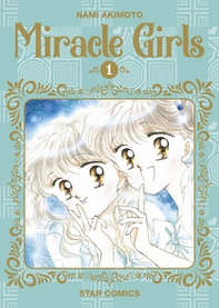 Miracle girls - Vol. 1 - Librerie.coop