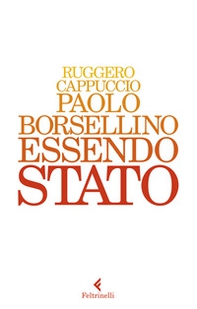 Paolo Borsellino. Essendo Stato - Librerie.coop