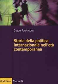 Storia della politica internazionale nell'età contemporanea - Librerie.coop
