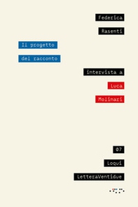 Il progetto del racconto. Intervista a Luca Molinari - Librerie.coop