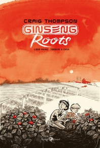 Ginseng Roots - Vol. 1 - Librerie.coop