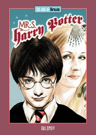Mrs Harry Potter - Librerie.coop