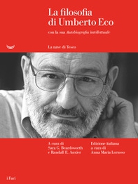 La filosofia di Umberto Eco con la sua «Autobiografia intellettuale» - Librerie.coop